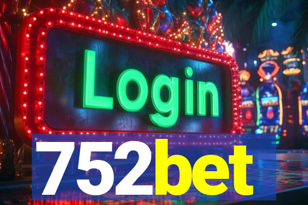 752bet