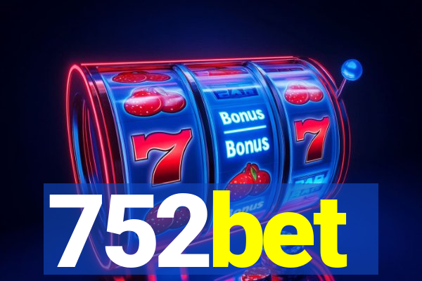 752bet