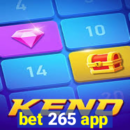 bet 265 app