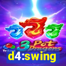 d4:swing