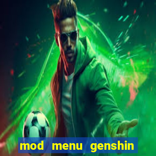 mod menu genshin impact pc