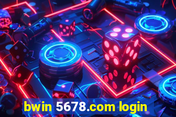 bwin 5678.com login