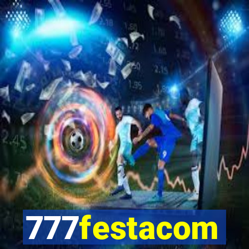 777festacom