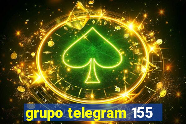 grupo telegram 155