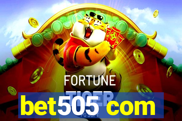 bet505 com