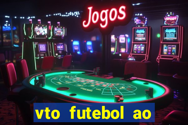 vto futebol ao vivo biz