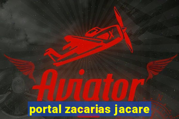 portal zacarias jacare