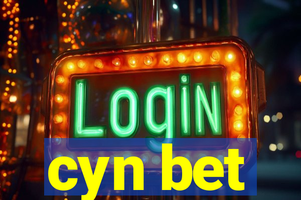 cyn bet