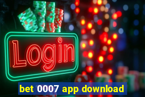 bet 0007 app download