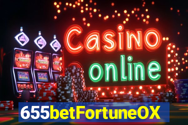 655betFortuneOX