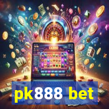 pk888 bet