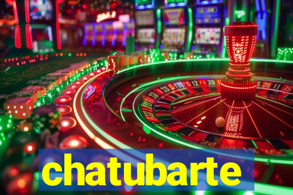 chatubarte