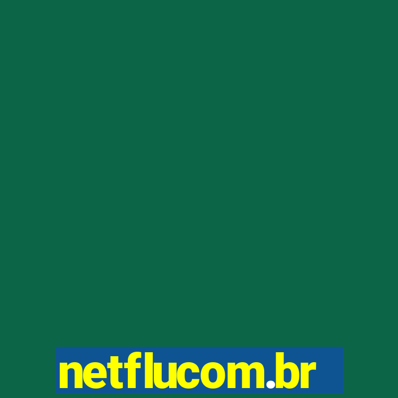 netflucom.br