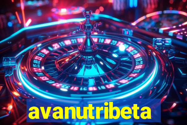 avanutribeta