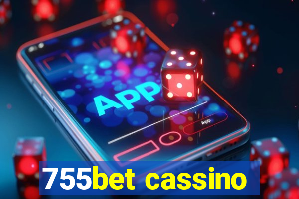 755bet cassino