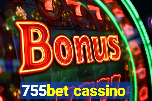 755bet cassino