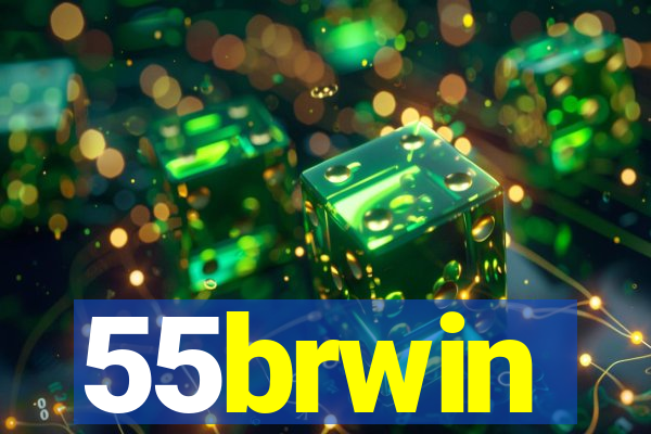 55brwin