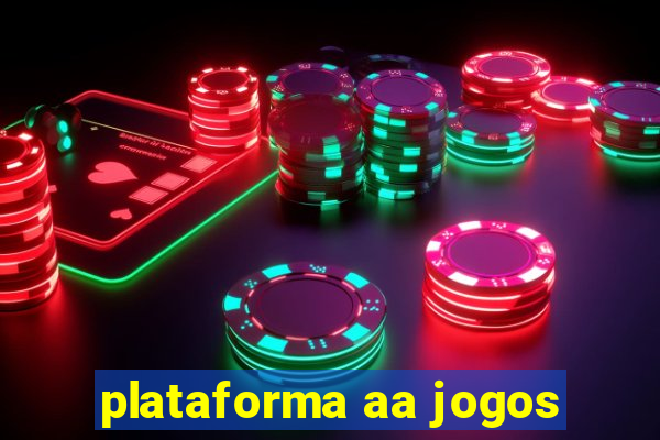 plataforma aa jogos