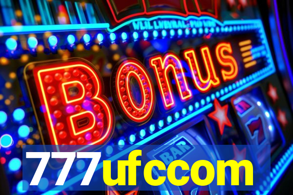 777ufccom