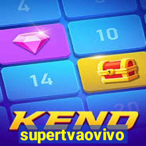 supertvaovivo