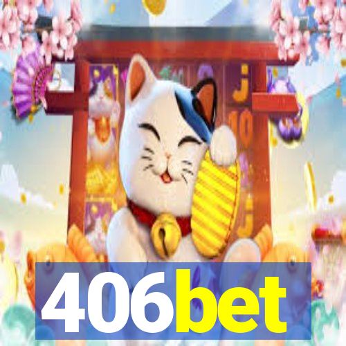 406bet