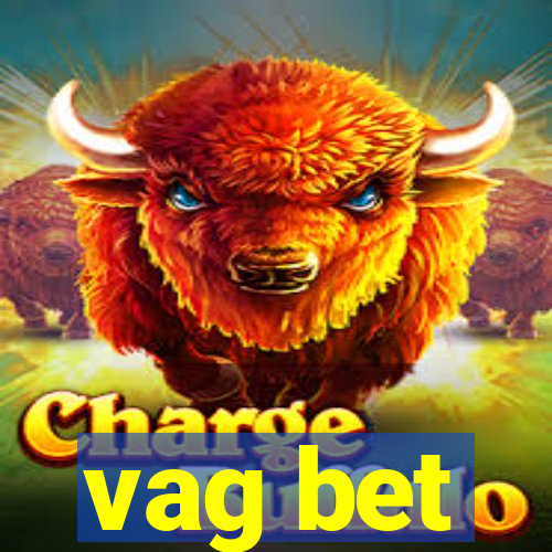 vag bet