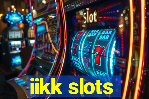 iikk slots