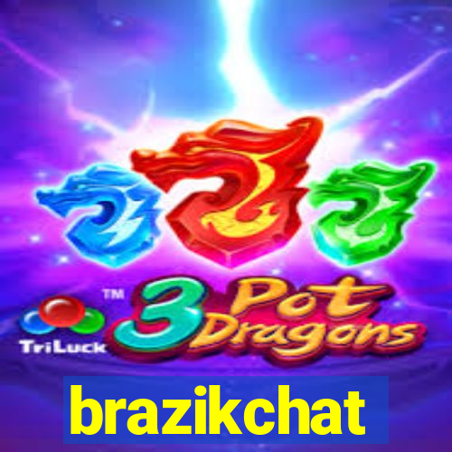 brazikchat