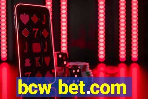 bcw bet.com