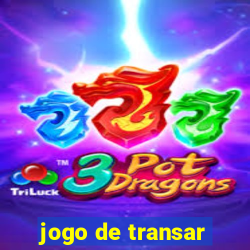 jogo de transar