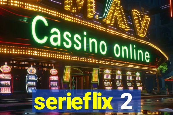 serieflix 2