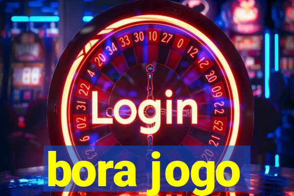 bora jogo