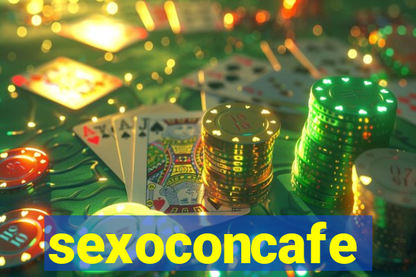 sexoconcafe