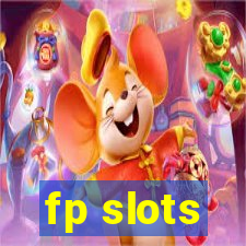 fp slots