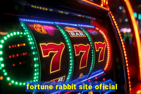 fortune rabbit site oficial