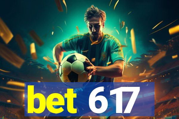 bet 617