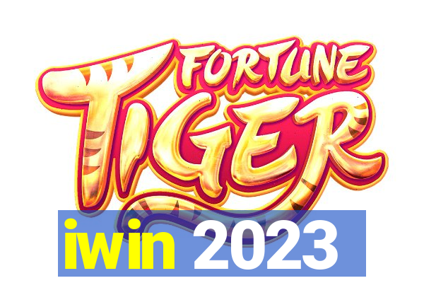 iwin 2023