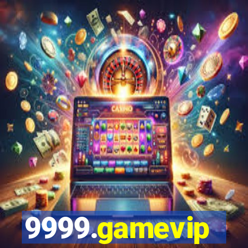 9999.gamevip