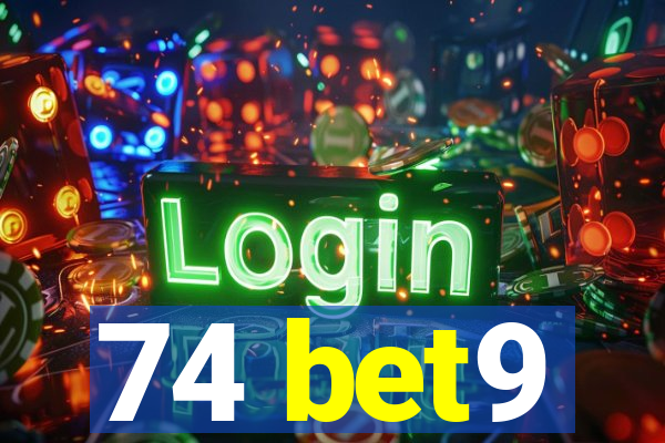 74 bet9