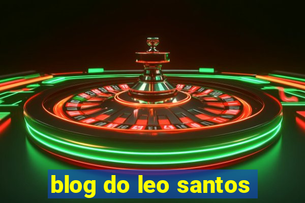 blog do leo santos