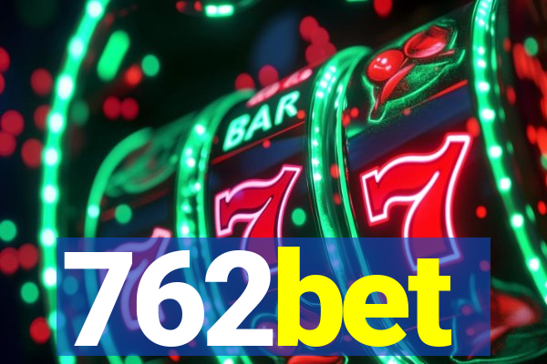 762bet