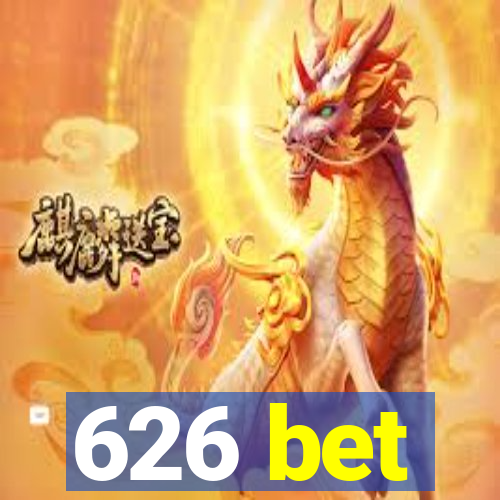 626 bet