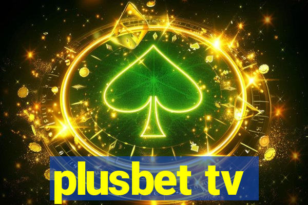 plusbet tv