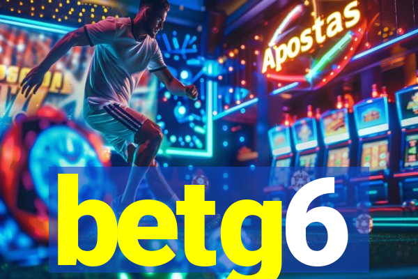 betg6