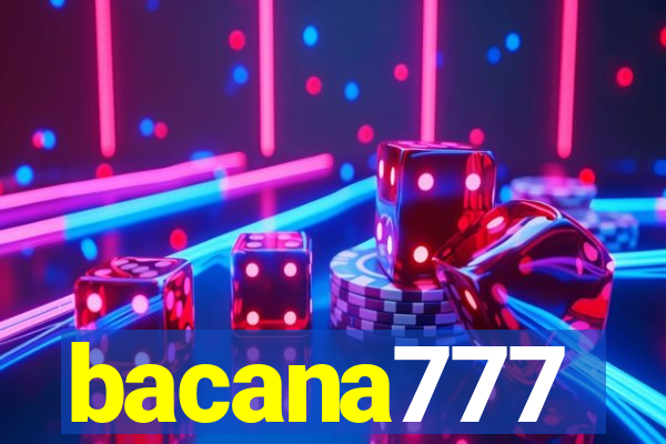 bacana777