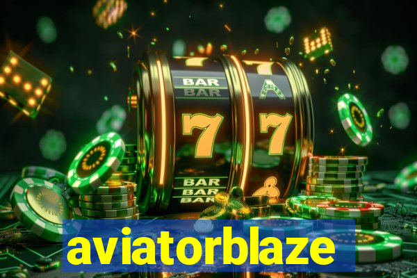 aviatorblaze