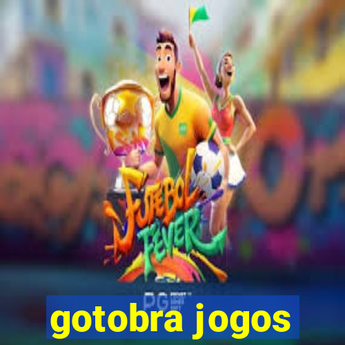 gotobra jogos