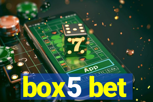 box5 bet