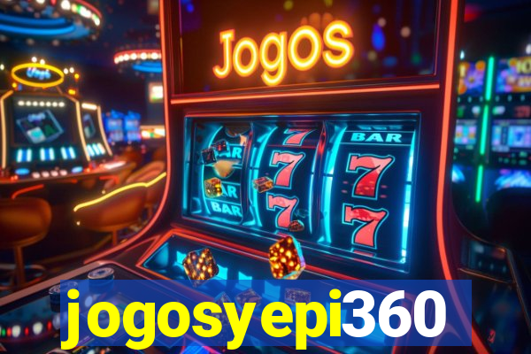 jogosyepi360