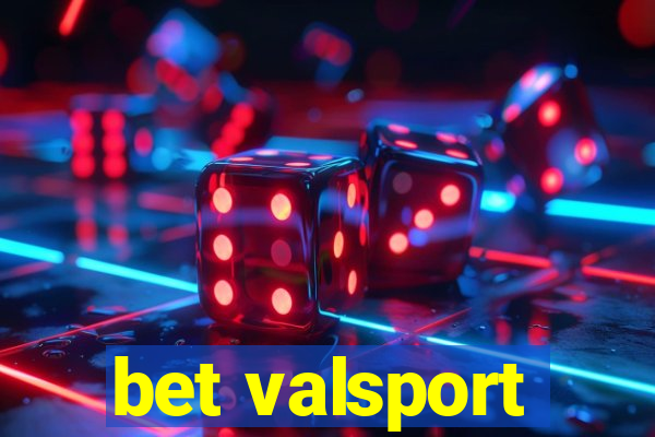 bet valsport